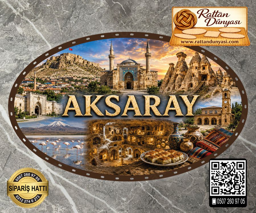 Aksaray Temalı Rattan Taban Aksaray Temalı Rattan Taban